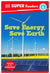 DK Super Readers Level 4 Save Energy, Save Earth