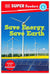 DK Super Readers Level 4 Save Energy, Save Earth