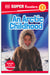 DK Super Readers Level 1 An Arctic Childhood