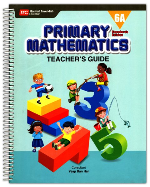 Primary Mathematics Standards Edition Level 6A Teacher Guide