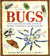 Bugs: A Stunning Pop-up Look at Insects, Spiders, and Other Creepy-Crawlies