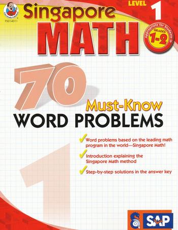 Singapore Math 70 Must-Know Word Problems, Level 1, Grades 1-2