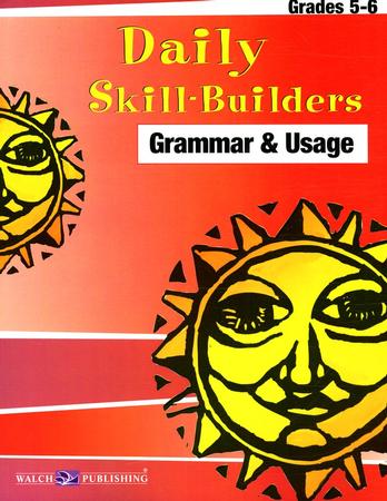 Daily Skill Builders Grammar and Usage Grades 5 to 6