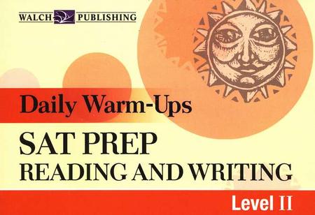 Daily Warm-Ups: SAT Prep Reading and Writing