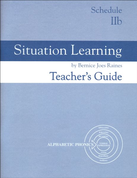 Situation Learning Schedule 2B Teacher's Guide (Homeschool  Edition)