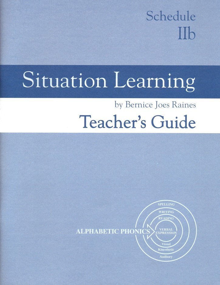 Situation Learning Schedule 2B Teacher's Guide (Homeschool  Edition)