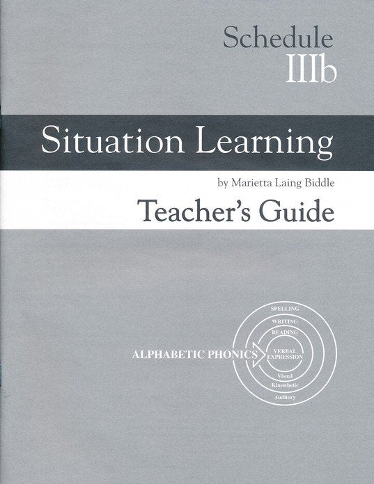 Situation Learning Schedule 3B Teacher's Guide (Homeschool  Edition)