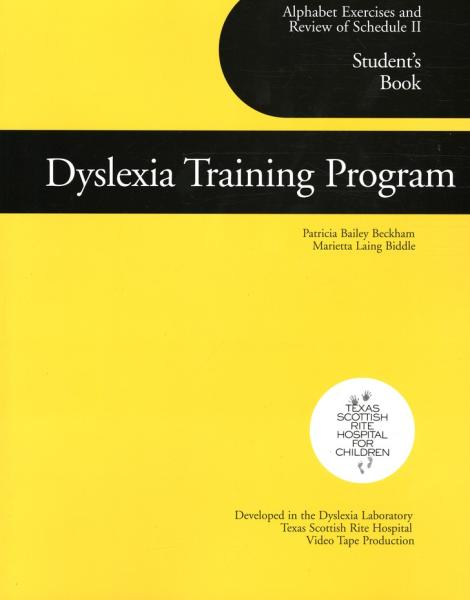 Dyslexia Training Program: Alphabet Exercises and Review of Schedule 2: Student's Book (Homeschool Edition)