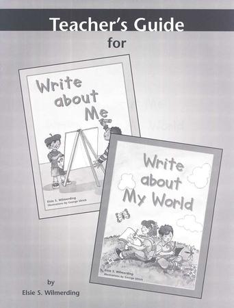 Write About Me & Write About My World Teacher's Guide  (Homeschool Edition)