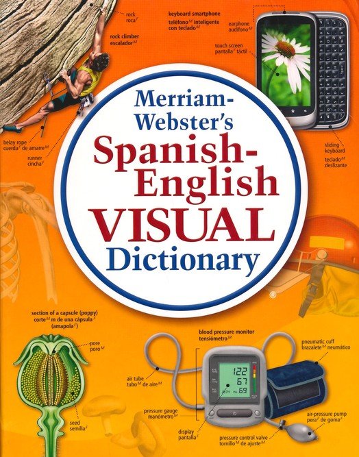 Merriam-Webster's Spanish-English Visual Dictionary