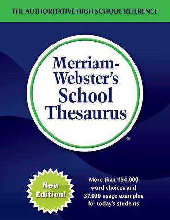 Merriam-Webster's School Thesaurus (New Edition)