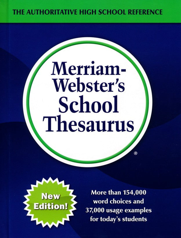 Merriam-Webster's School Thesaurus (New Edition)