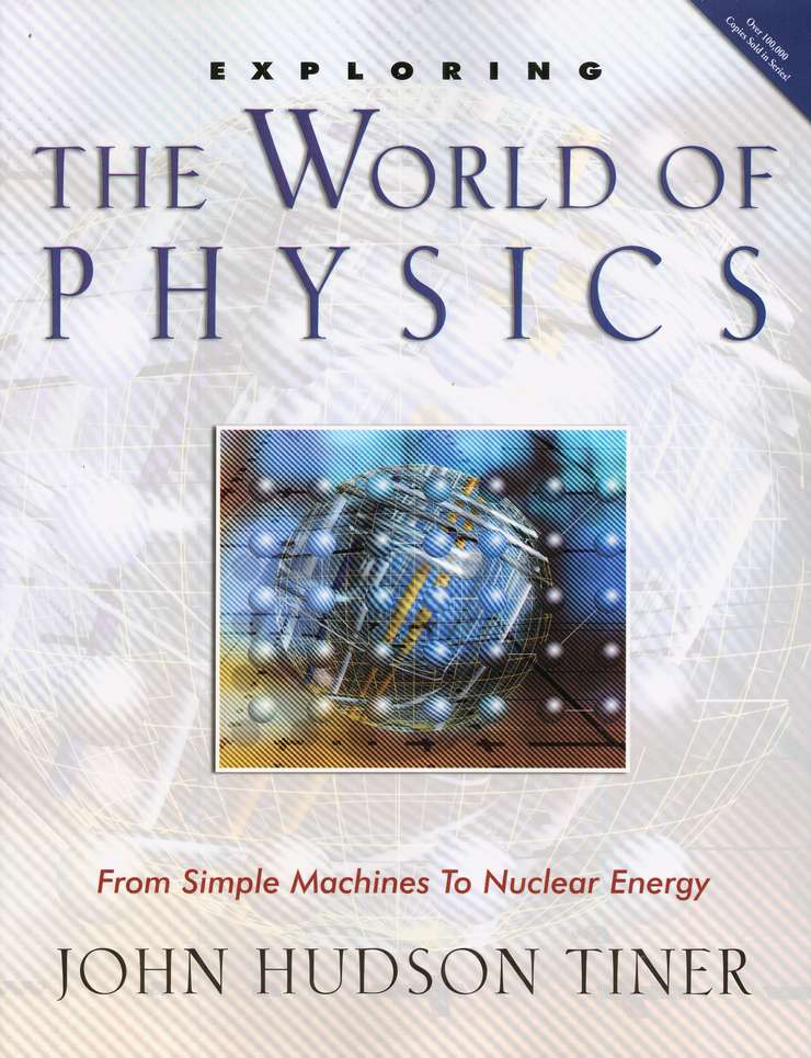 Exploring the World of Physics: From Simple Machines to Nuclear Energy