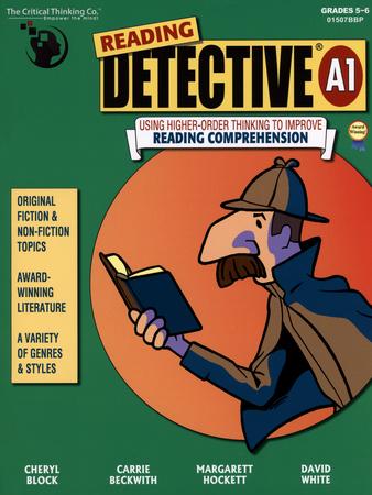 Reading Detective: Using Higher-Order Thinking to Improve Reading Comprehension Book A1 Grade 5-6