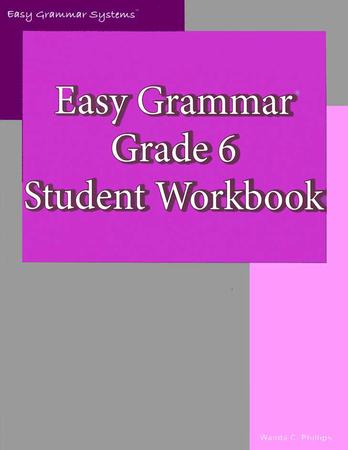 Easy Grammar Grade 6 Workbook