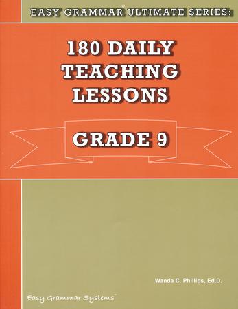 Easy Grammar Ultimate Series: 180 Daily Teaching Lessons, Grade 9 Teacher Text