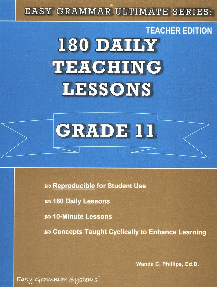 Easy Grammar Ultimate Series: 180 Daily Teaching Lessons, Grade 11 Teacher Text