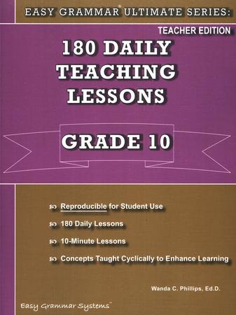 Easy Grammar Ultimate Series: 180 Daily Teaching Lessons Grade 10 Teacher Guide