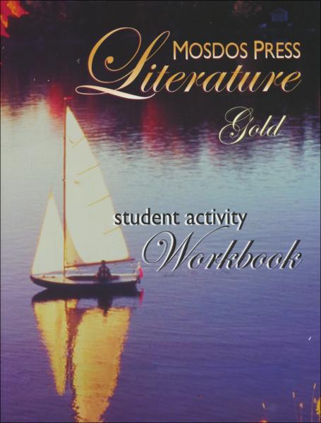 Mosdos Press Grade 8 (Gold) Literature/Reading Curriculum  Student Workbook