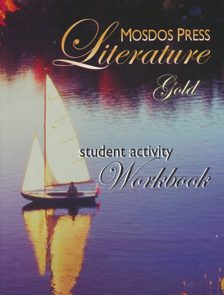 Mosdos Press Grade 8 (Gold) Literature/Reading Curriculum  Student Workbook