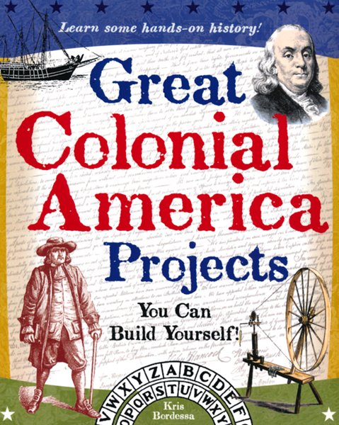 Great Colonial America Projects