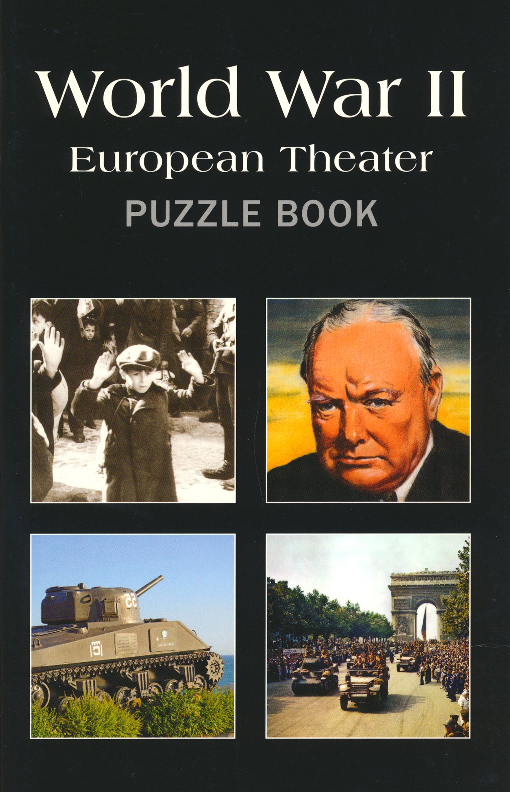 WWII: European Theater Puzzle Book