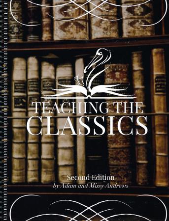 Teaching the Classics Workbook Only (Second Edition)