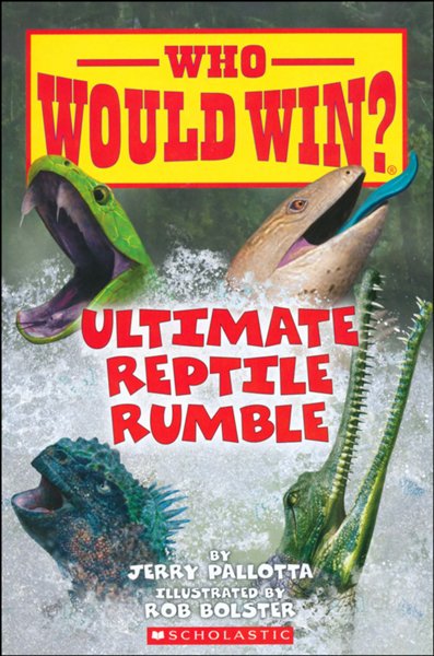 Ultimate Reptile Rumble (Who Would Win?)