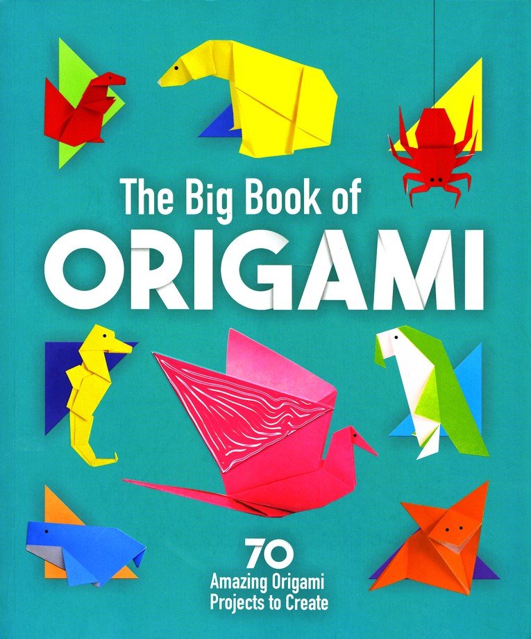 Big Book of Origami: Includes 24 Sheets of Origami Paper!