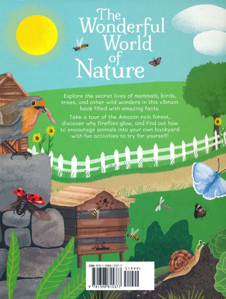 The Wonderful World of Nature: Discover Animals, Insects, Birds, Trees, and More