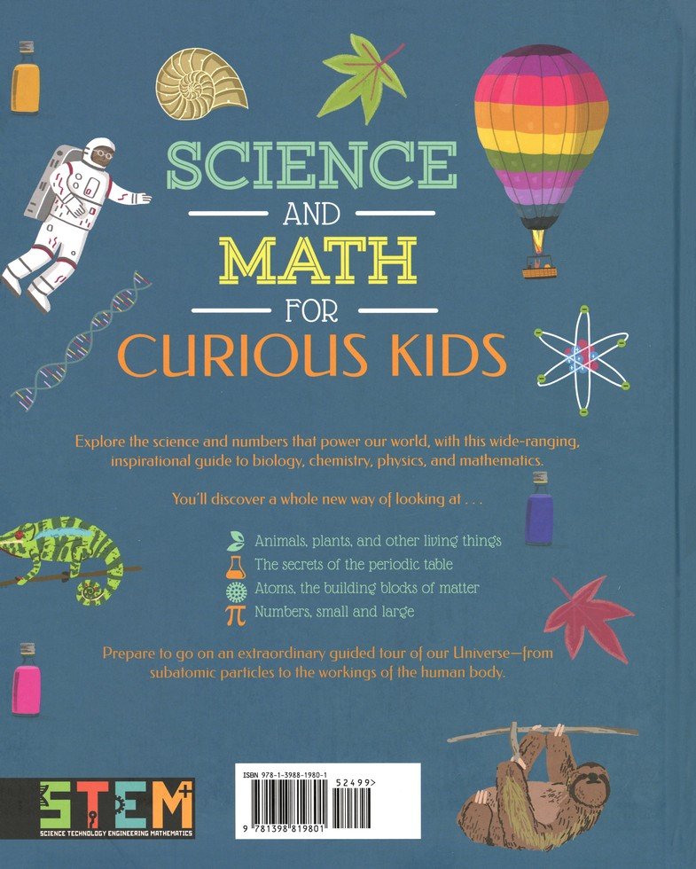 Science and Math for Curious Kids: A World of Knowledge - from Atoms to Zoology!