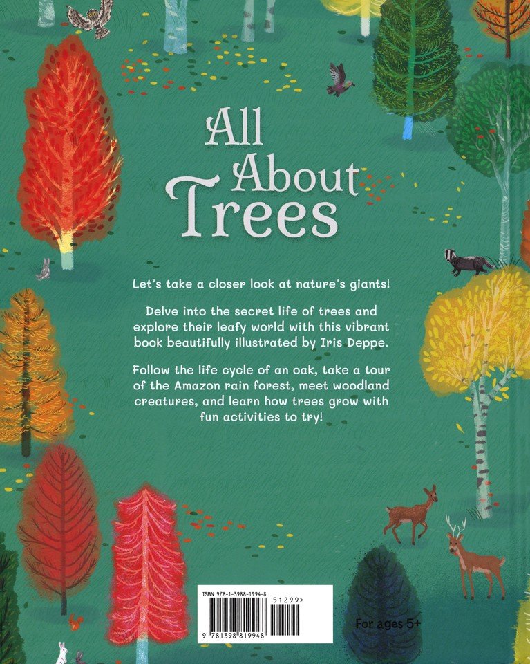 All About Trees: An Illustrated Guide to Nature's Giants