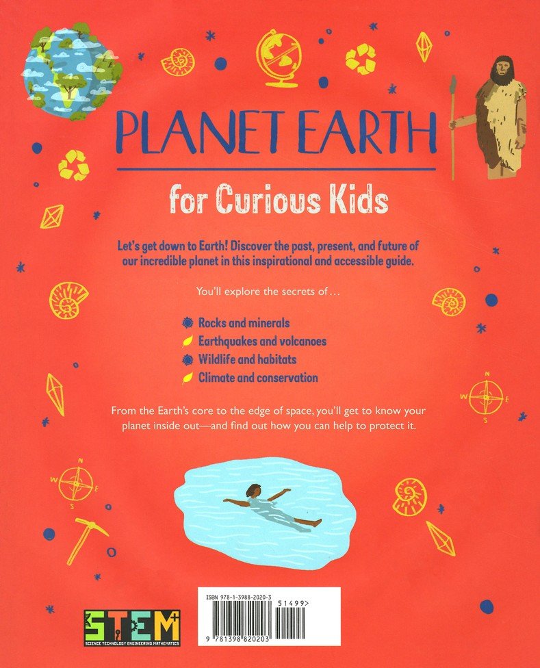 Planet Earth for Curious Kids: An Illustrated Introduc- tion to the Wonders of Our World, its Weather, & More!