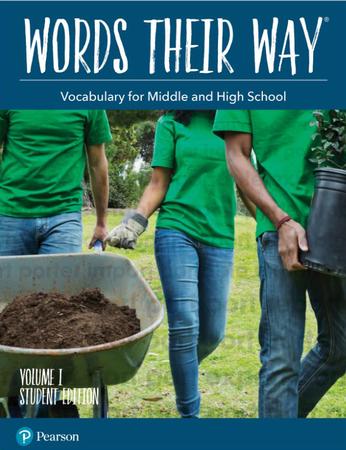 Words Their Way: Vocabulary for Middle and High School  Volume 1 Student Edition