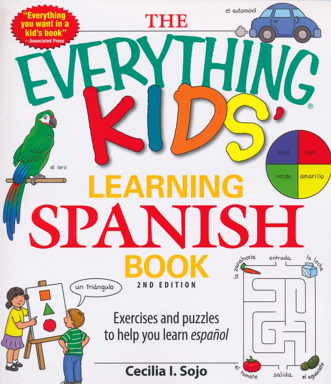 The Everything Kids' Learning Spanish Book, 2nd Edition