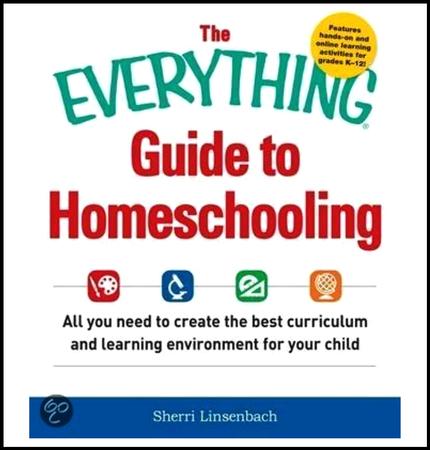 The Everything Guide to Homeschooling