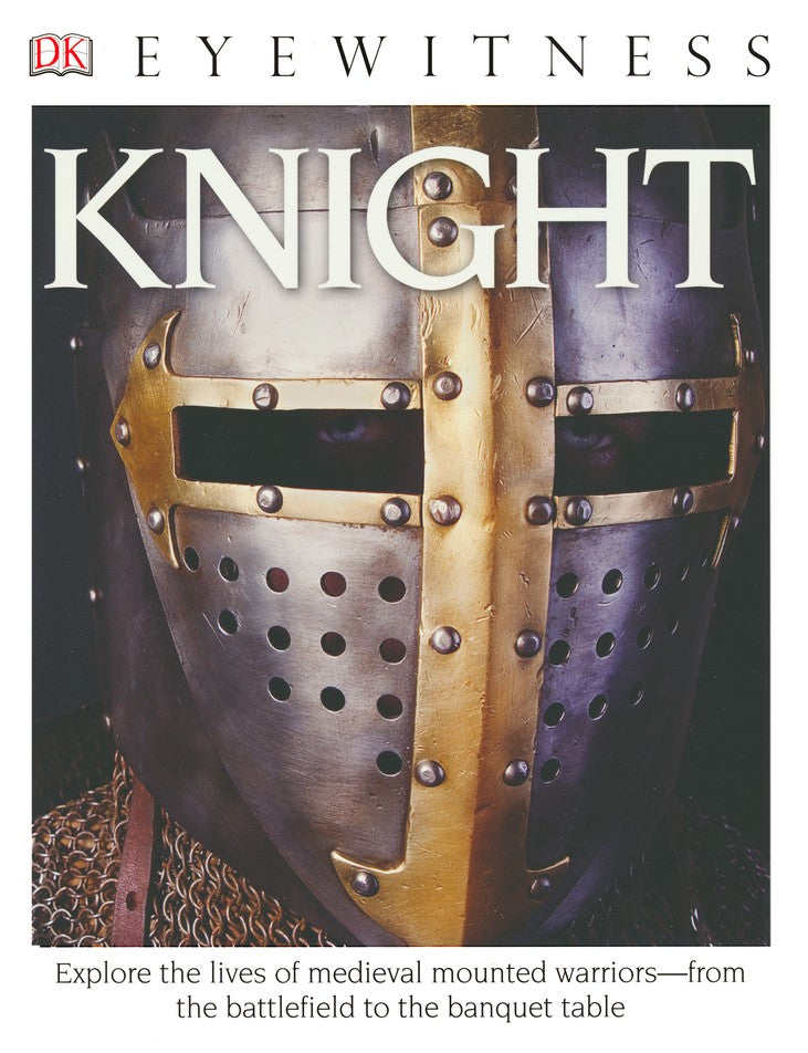 DK Eyewitness Books: Knight