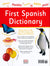 First Spanish Dictionary