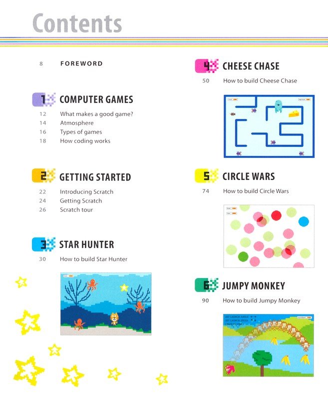 Coding Games in Scratch: A Step-by-Step Visual Guide to Building Your Own Computer Games