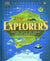 Explorers: Amazing Tales of the World's Greatest Adventures