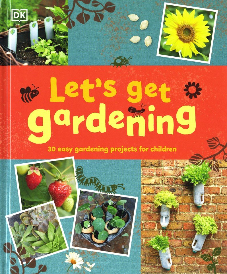 Let's Get Gardening