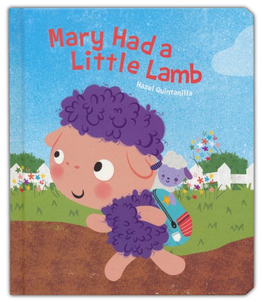 Mary Had a Little Lamb: Hazel Q Nursery Rhymes