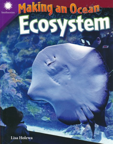 Smithsonian STEAM Readers: Making an Ocean Ecosystem