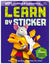 Learn by Sticker: More Addition & Subtraction: Use Math to Create Fantasy Animals!