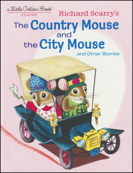 Richard Scarry's The Country Mouse and the City Mouse