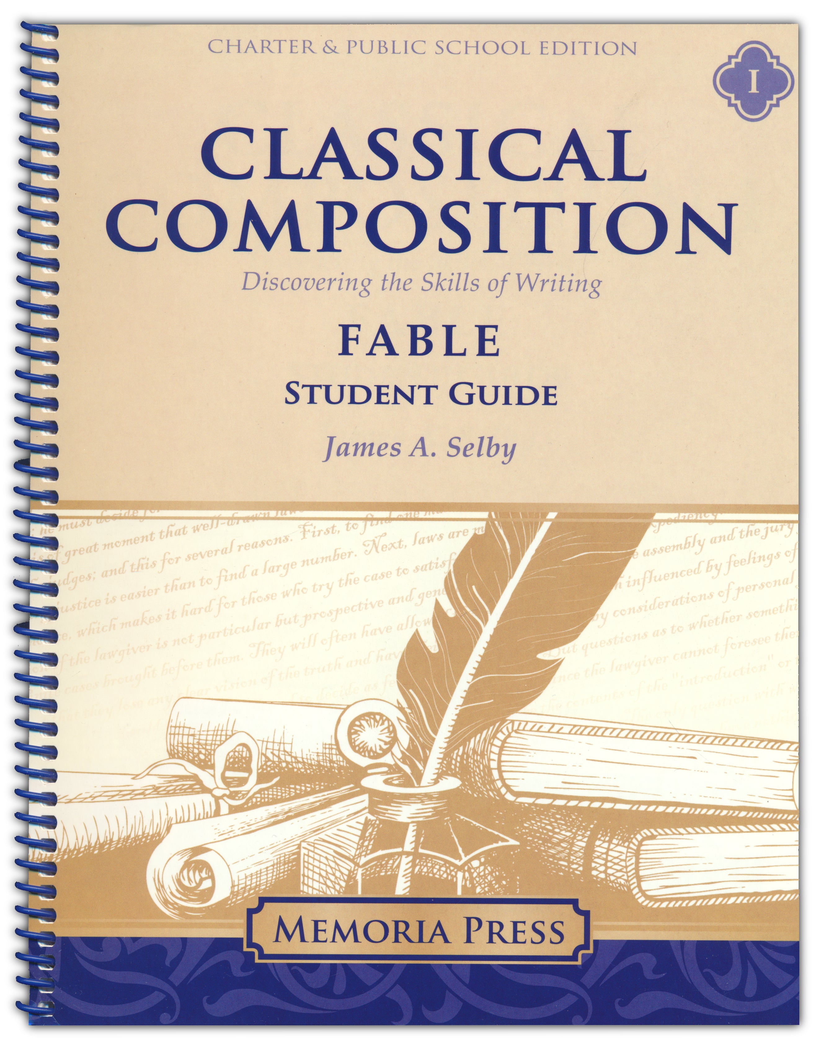 Classical Composition 1: Fable Student Guide (Charter Version)