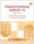 Traditional Logic 2 Teacher Key ( for Workbook, Quizzes, & Tests; 2nd Edition; Charter Version)