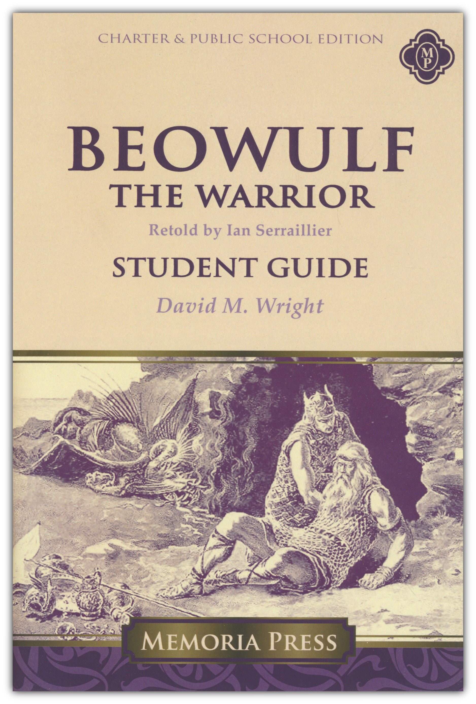 Beowulf the Warrior Student Book (Charter Version)