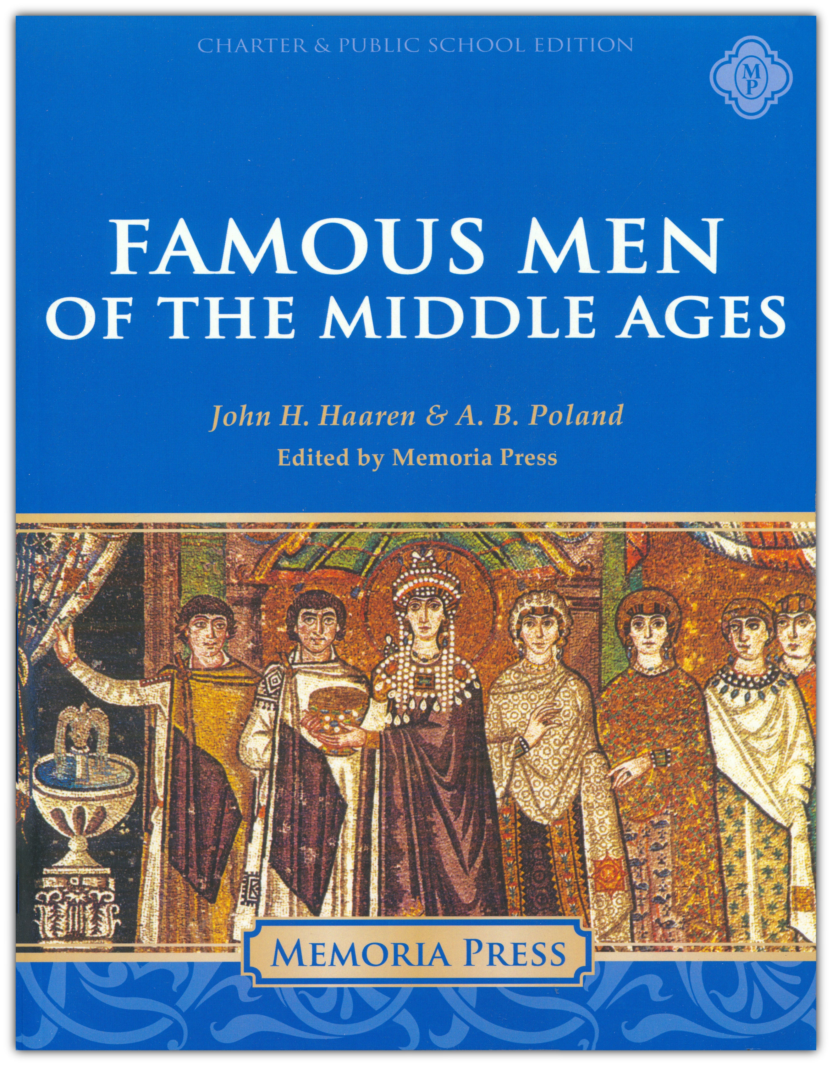 Famous Men of the Middle Ages (Charter Version)