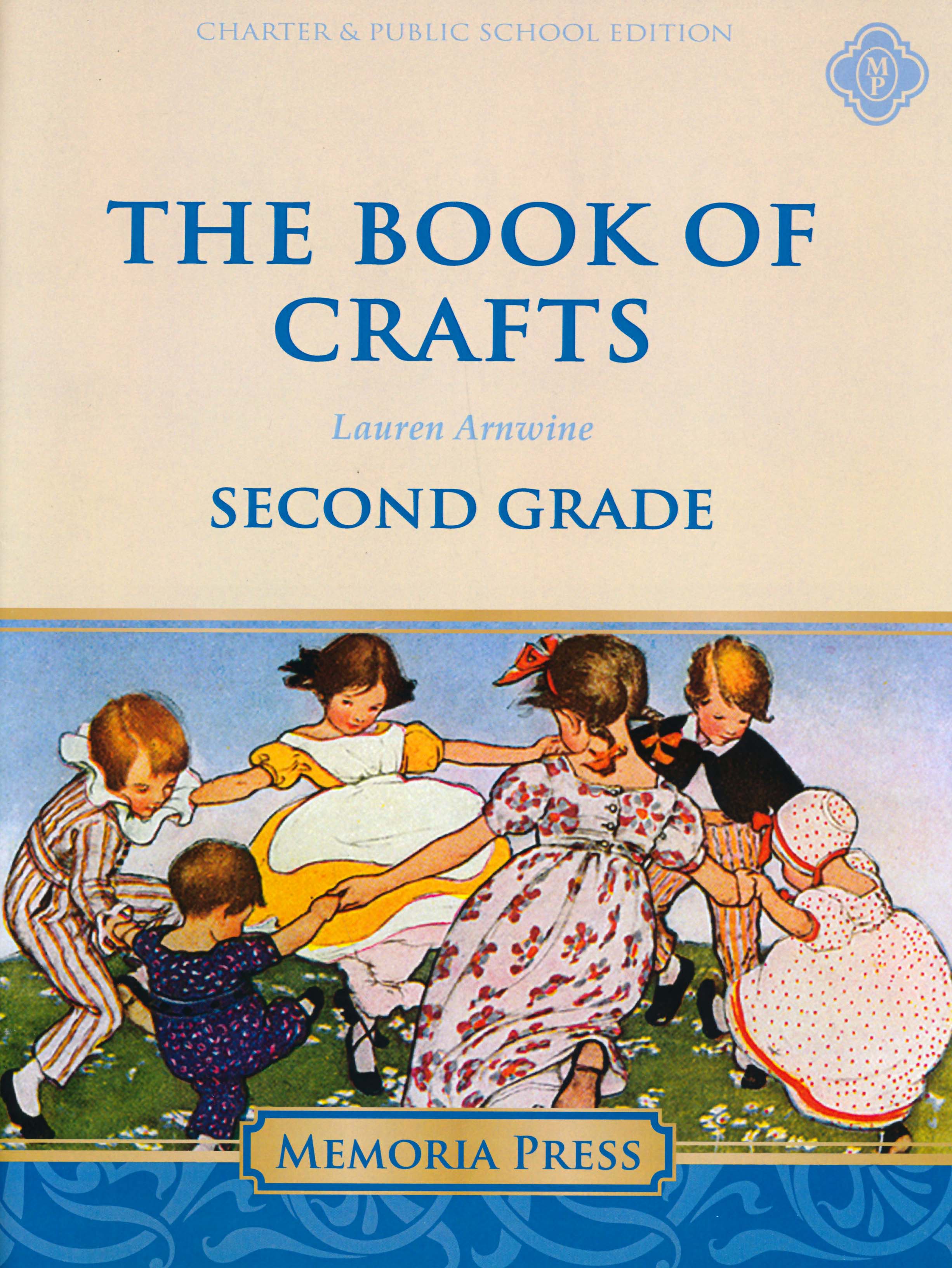 The Book of Crafts, Second Grade (Charter Version)